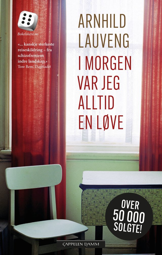 "I morgen var jeg alltid en løve" av Arnhild Lauveng