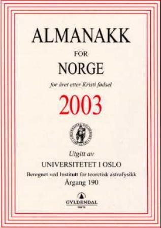 Almanakk for Norge 2003 - for året etter Kristi fødsel