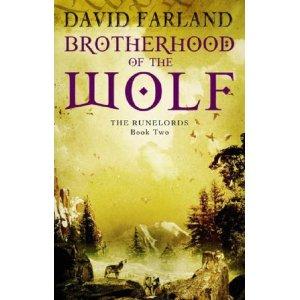 "Brotherhood of the Wolf (The Runelords, Book Two)" av David Farland