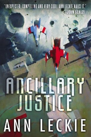 "Ancillary Justice" av Ann Leckie