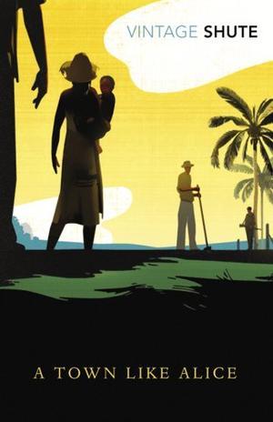 "A Town Like Alice (Vintage Classics)" av Nevil Shute