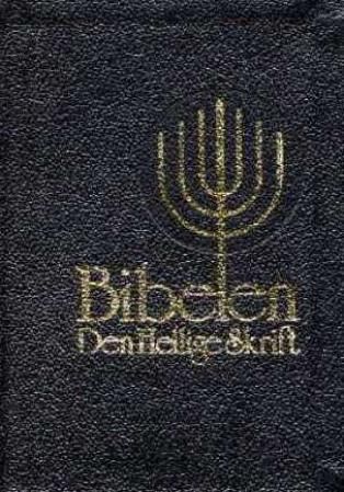 Bibelen - Den hellige skrift : Det gamle og Det nye testamentes kanoniske bøker