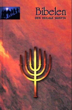 Bibelen - Den heilage skrifta : dei kanoniske skriftene i Det gamle og Det nye testamentet