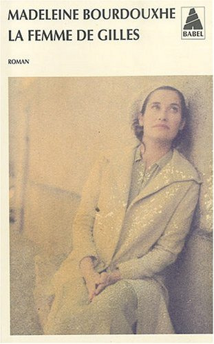 "La Femme De Gilles" av Madeleine Bourdouxhe