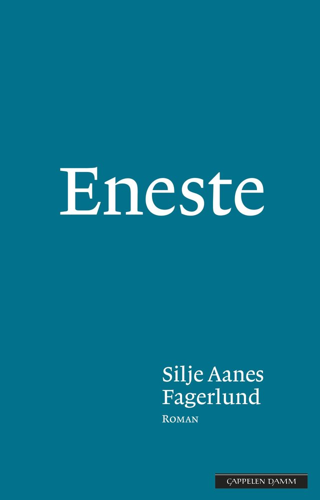 "Eneste - roman" av Silje Aanes Fagerlund