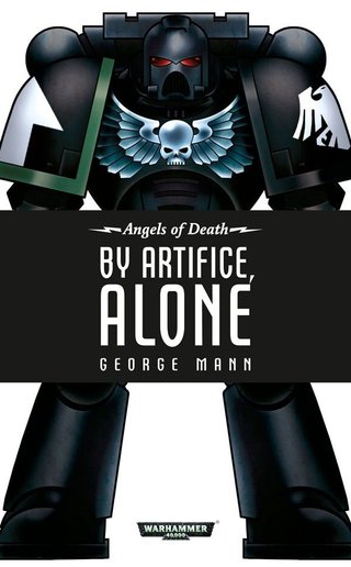 "By Artifice, Alone Warhammer 40,000" av George Mann