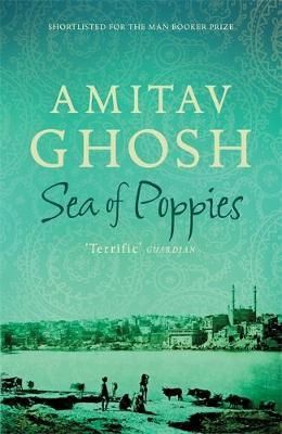 "Sea of poppies" av Amitav Ghosh
