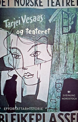 Tarjei Vesaas og teateret