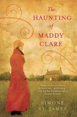 "The Haunting of Maddy Clare" av Simone St. James