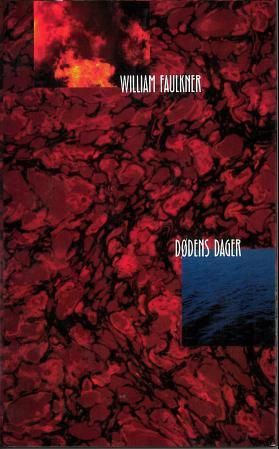 "Dødens dager" av William Faulkner