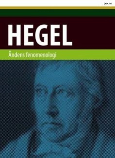 "Åndens fenomenologi" av Georg Wilhelm Friedrich Hegel