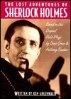 "The Lost Adventures of Sherlock Holmes - Based on the Original Radio Plays by Dennis Green and Anthony Boucher" av Ken Greenwald