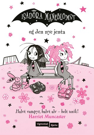 Isadora Måneblomst og den nye jenta