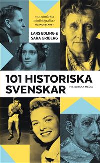 "101 historiska svenskar" av Lars Edling