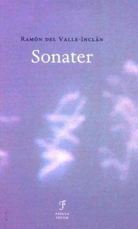 "Sonater markien av Bradomíns memoarer" av Ramón del Valle-Inclán