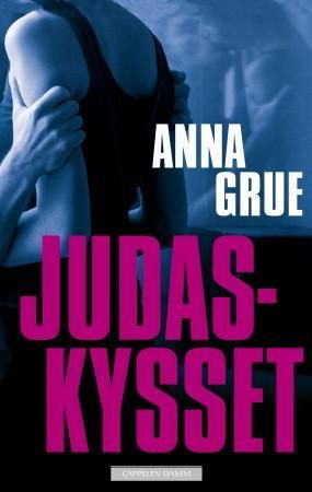 "Judaskysset" av Anna Grue