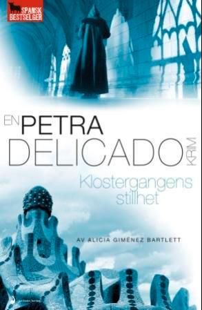 Klostergangens stillhet - roman : en Petra Delicado krim