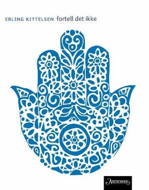 "Fortell det ikke" av Erling Kittelsen