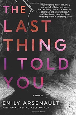 The Last Thing I Told You - A Novel