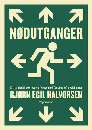 Nødutganger - en håndbok i overlevelse for oss med (et snev av) sosial angst
