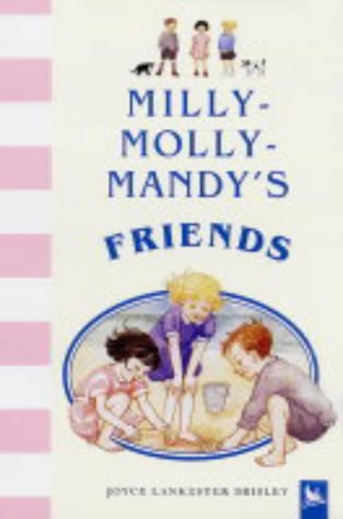 "Milly-Molly-Mandy's Friends" av Joyce Lankester Brisley