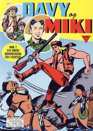 "Davy og Miki - Bok 7 Kaptein Miki - Maskefjes - Masken faller - Davy Crockett - Mr X og det mystiske skrinet" av Giuseppe Casarotti