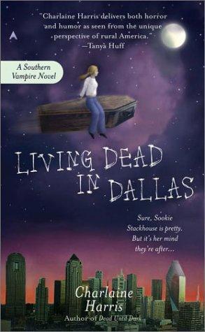 "Living Dead in Dallas (Sookie Stackhouse Novels)" av Charlaine Harris