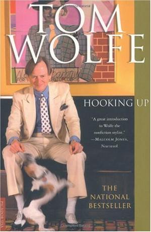"Hooking Up" av Tom Wolfe