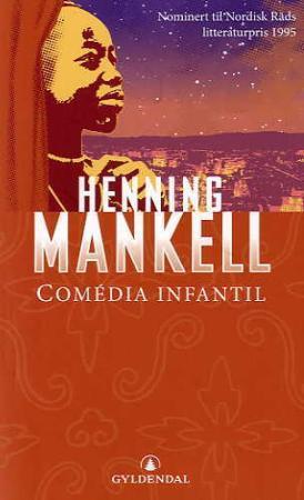 "Comédia infantil" av Henning Mankell