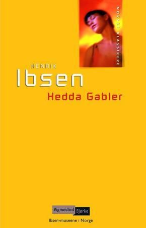 Hedda Gabler - skuespill i fire akter (1890)