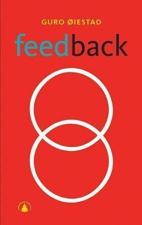 "Feedback" av Guro Øiestad