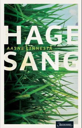 "Hagesang - roman" av Aasne Linnestå