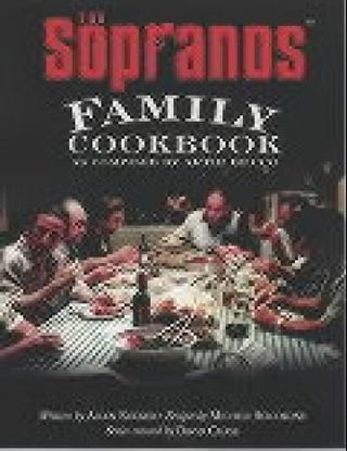 The Sopranos family cookbook - as compiled by Artie Bucco