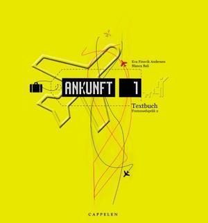 "Ankunft 1 - Textbuch" av Eva Finsvik Andersen
