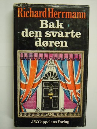 Bak den svarte døren - historie, mennesker og politikk i Downing Street