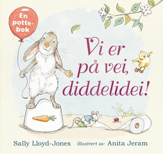 Vi er på vei, diddelidei! - en pottebok