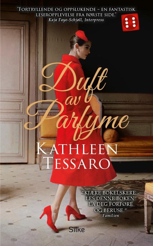 "Duft av parfyme" av Kathleen Tessaro