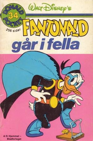 "Fantonald Går i Fella - Donald Pocket #34" av Giovan Battista Carpi
