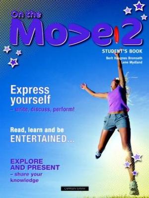 "On the move 2 - student's book" av Berit Haugnes Bromseth