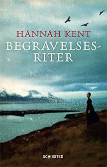 "Begravelsesriter" av Hannah Kent