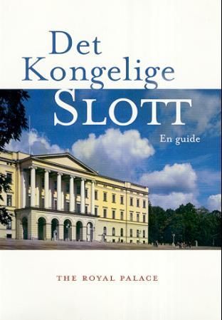 Det kongelige slott - en guide