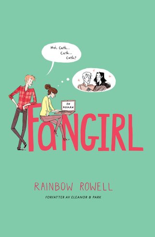 "Fangirl" av Rainbow Rowell