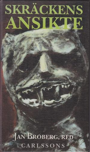 "Skräckens ansikte" av Jan Broberg