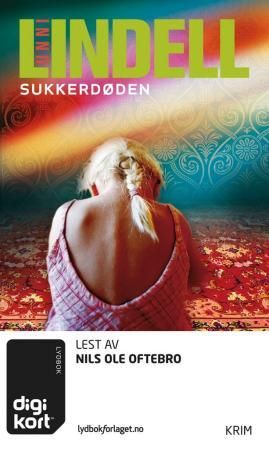 "Sukkerdøden" av Unni Lindell