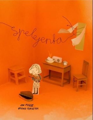 "Spelejenta" av Jon Fosse