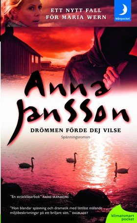 Drommen forde dej vilse (av Anna Jansson) [Imported] [Paperback] (Swedish) (Maria Wern, del 11)