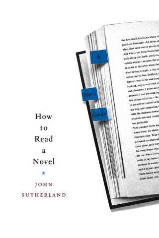 How to Read a Novel - A User's Guide