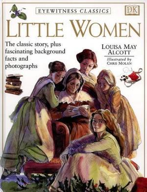 "Little Women (Eyewitness Classics)" av Louisa M. Alcott