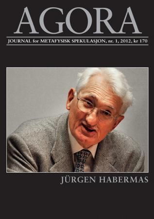"Agora. Nr. 1 2012 - journal for metafysisk spekulasjon : Jürgen Habermas" av Lars Bugge
