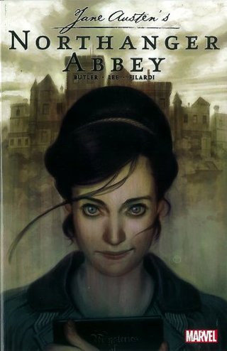Northanger Abbey (Marvel Classics)